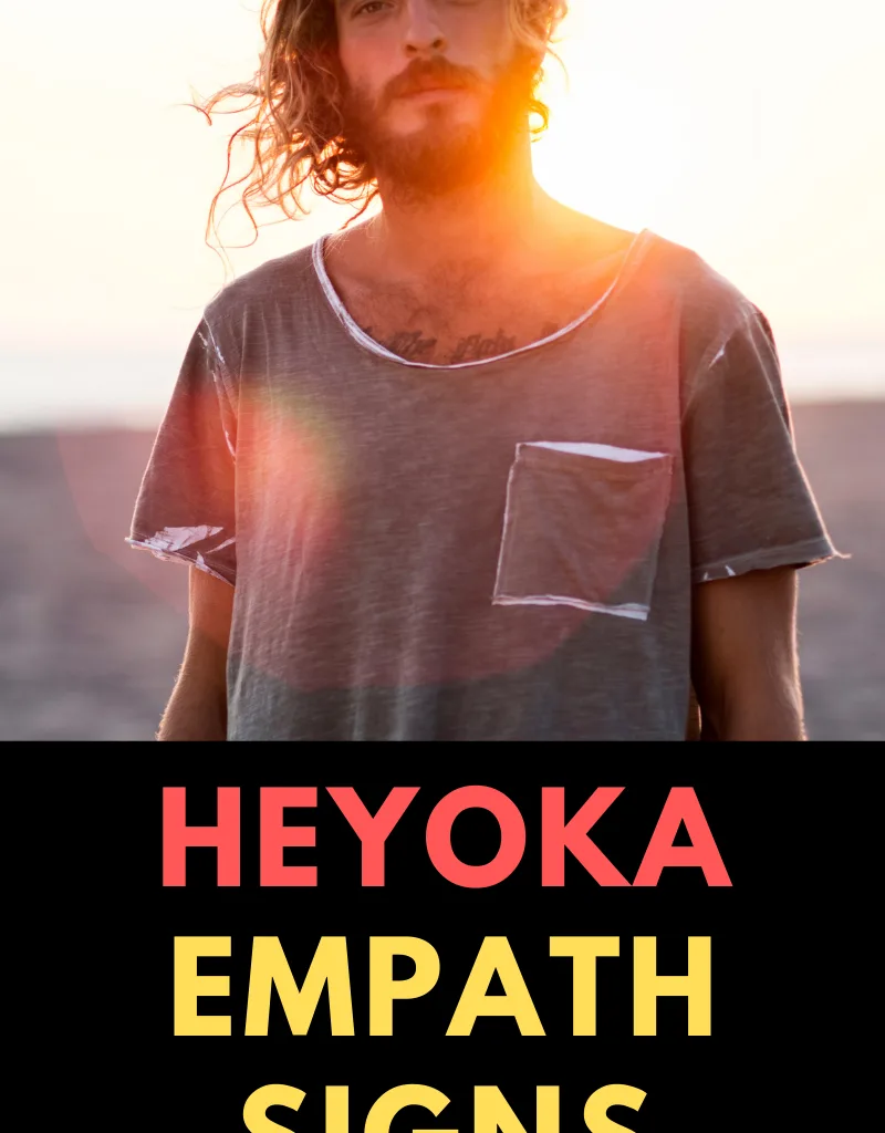 9 Heyoka Empath Signs
