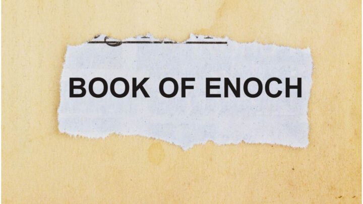 The Book Of Enoch – Facts, Movie, Fallen Angels, Removed From The Bible