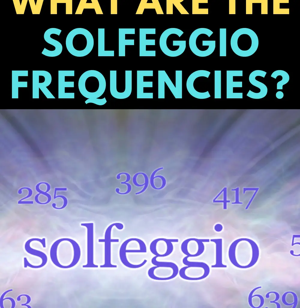 What are the Solfeggio frequencies?