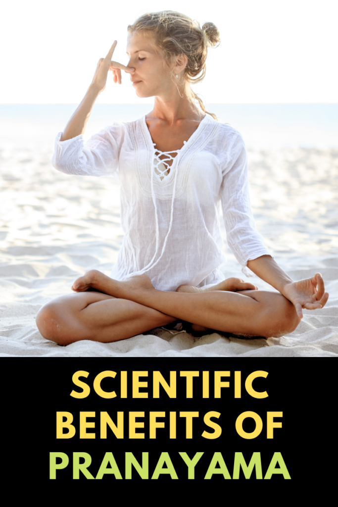 Scientific Benefits of Pranayama