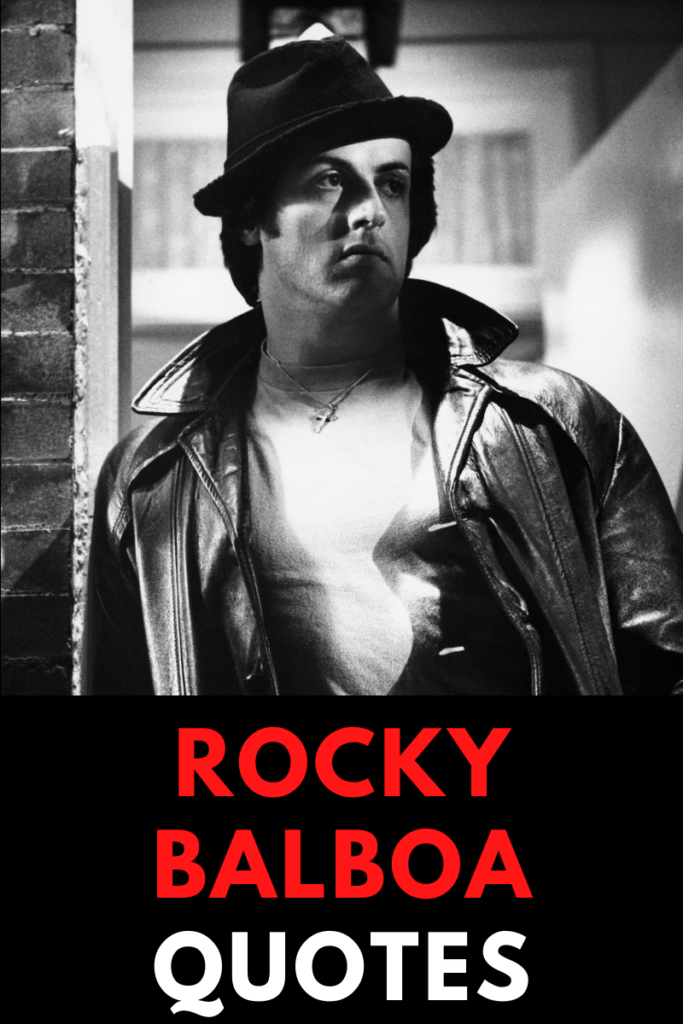 Rocky Balboa Quotes